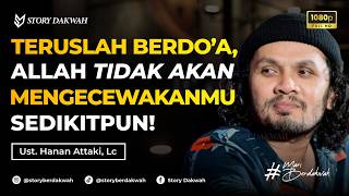 Download lagu Do’a Itu Mampu Mengubah Takdir - Ust. Hanan Attaki, Lc mp3