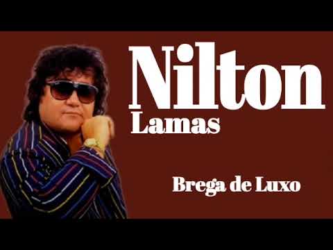 Nilton Lamas o brega de luxo