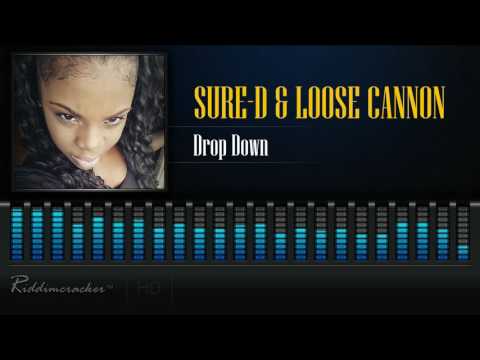 Sure-D & Loose Cannon - Drop Down [Soca 2017] [HD]