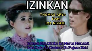 Download lagu Izinkan - THOMAS ARYA & IQA NIZAM (Lirik Vidio Musik) mp3