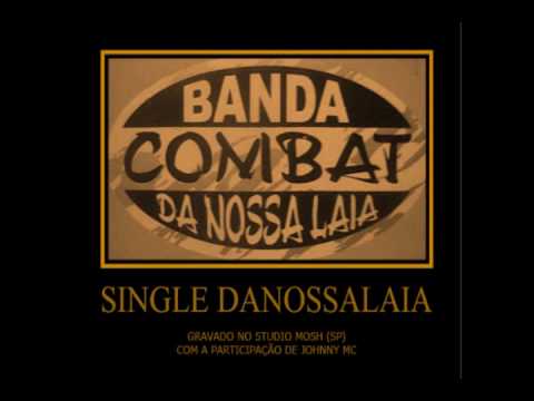 Danossalaia - Banda Combat