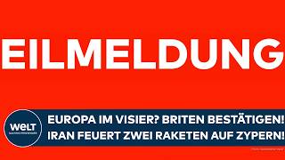 Download lagu KRIEG IN NAHOST: Rückt Europa ins Visier? Briten bestätigen! Iran feuert zwei Raketen auf Zypern! mp3