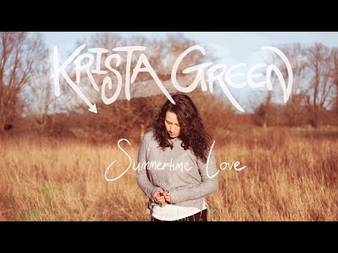 Krista Green - Summertime Love (90 Seconds)