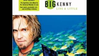 Big Kenny I Pray For You (Live A Little) *Lyrics In Description*