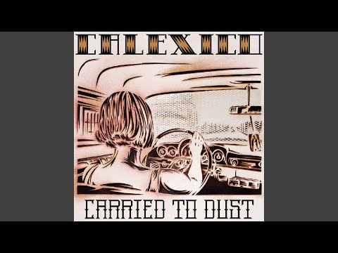 Bend to the Road - Calexico
