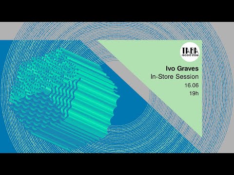 TABA In-store Session ~ Ivo Graves
