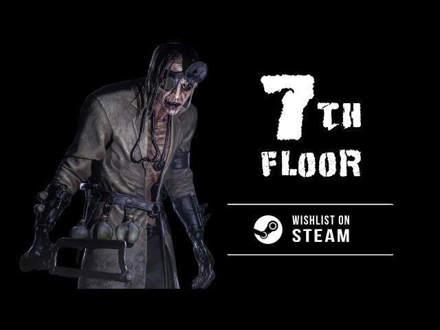 Video - 7th Floor (PC)