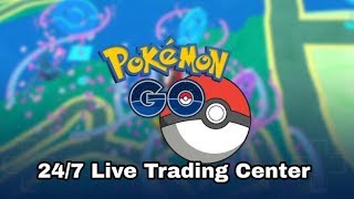 24/7  POKEMON GO LIVE TRADING CENTER-LOOKING FOR LUCKY POKEMON -TRADE DISCOUNT LIVE