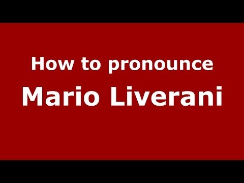 How to pronounce Mario Liverani (Italian/Italy) - PronounceNames.com