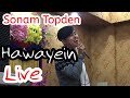 Sonam Topden, Hawayein live at Tibetan wedding ceremony at Kathmandu