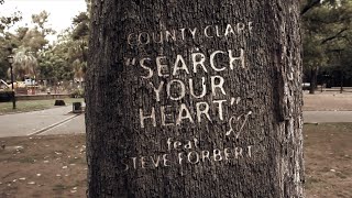COUNTY CLARE “Search Your Heart”