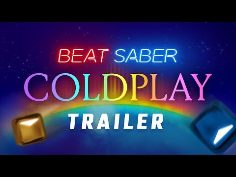 Coldplay Music Pack | Trailer | Beat Saber