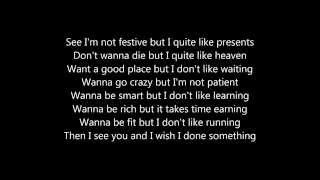 Rizzle Kicks - Let&#39;s Skip To The Good Bit (Lyrics)