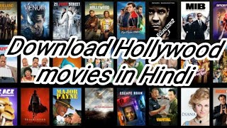 How to download Hollywood movies in Hindi 480p in 300MB and 720p in 1GB