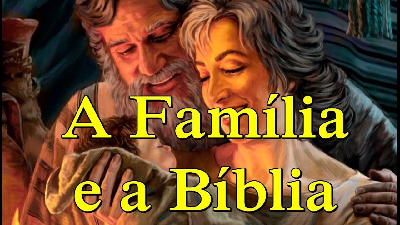 A família e a Bíblia