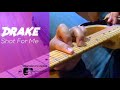 Drake Shot For Me Guitar Tutorial