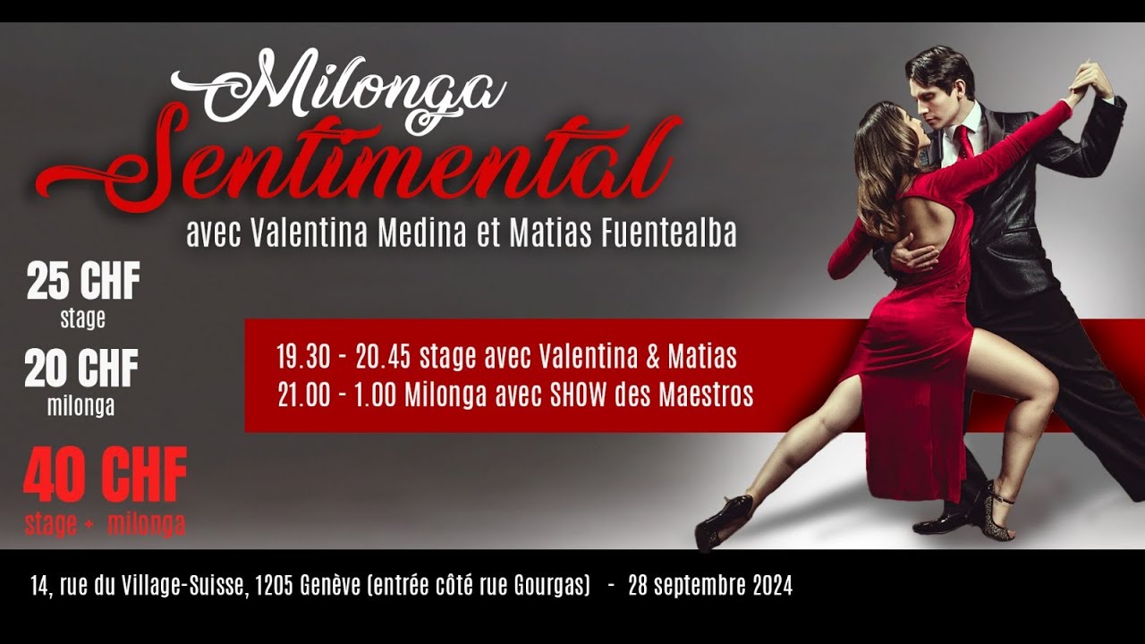 Valentina Medina & Matias Fuentealba  - Café Domínguez, D'Agostino @ Milonga Sentimental - Geneva