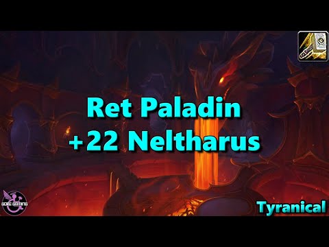 22 Neltharus Tyran - Dragonflight 10.1 Ret Paladin
