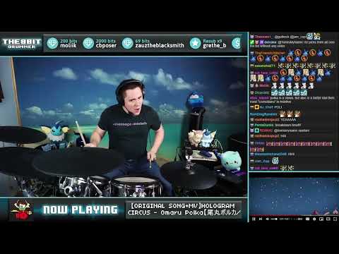 The8BitDrummer // Omaru Polka - HOLOGRAM CIRCUS