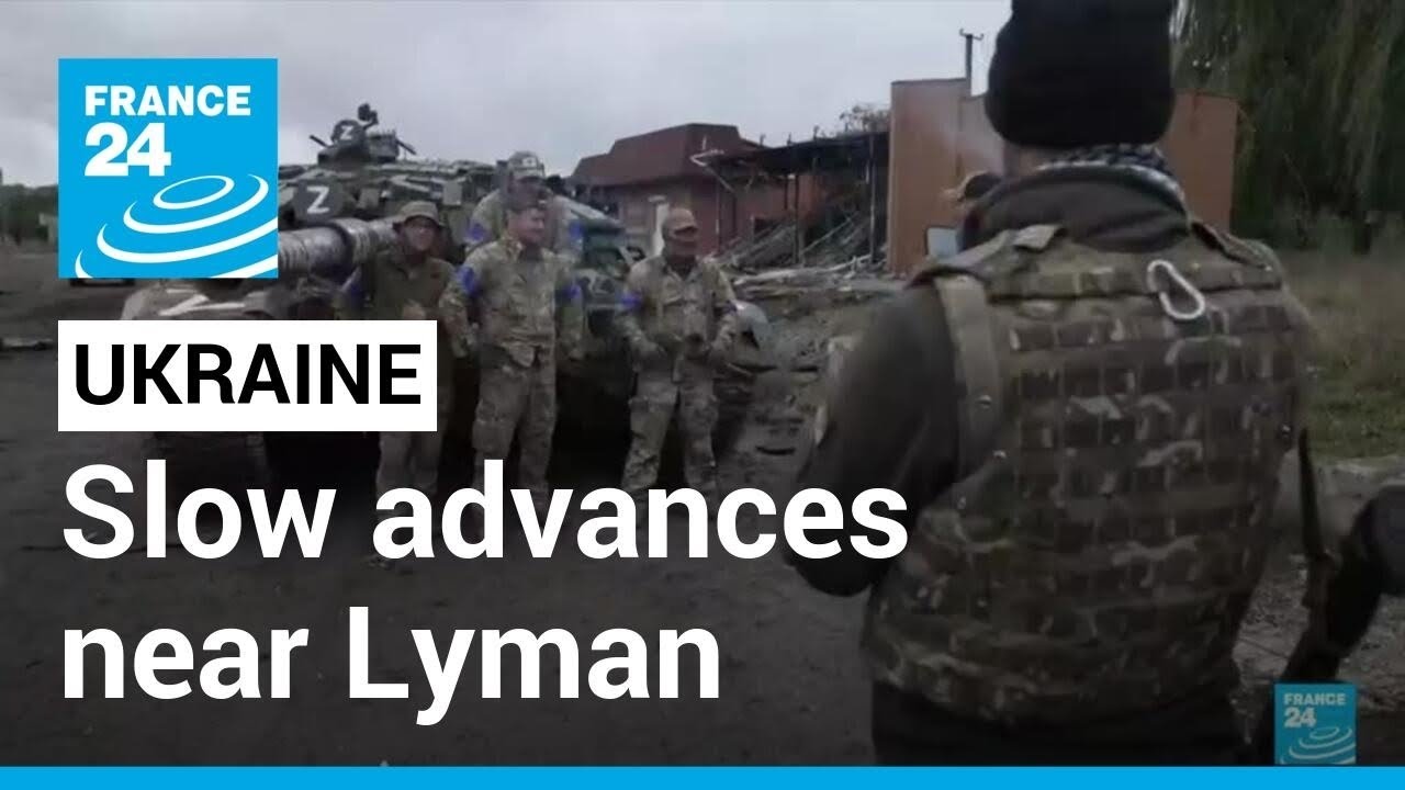 Contra-ofensiva da Ucrânia: Avanços lentos perto do centro oriental de Lyman • FRANCE 24 English