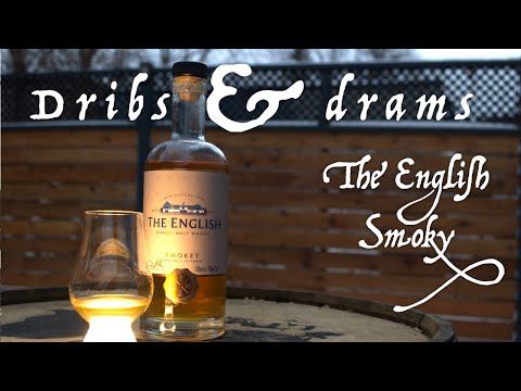 The English Smoky Single Malt first review | Dribs & Drams 8