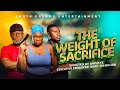 WEIGHT OF SACRIFICE Latest Ghanaian Movie Twi