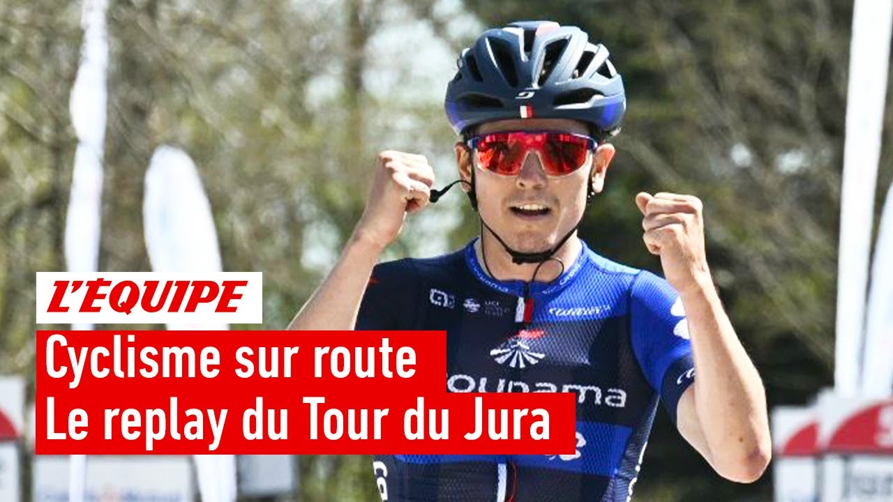 Cyclisme sur route : Le replay intégral du Tour du Jura et de la victoire du Breton David Gaudu