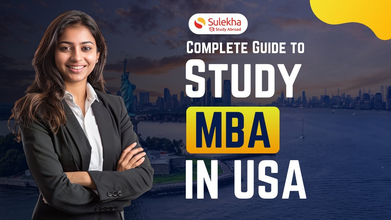 The Guide for MBA in USA for Indian students |Top univerties, Fees, Eligibility and Placements.