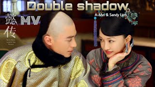[Legendado/PIN] Ruyi's Royal Love in the Palace | A-Mei, Sandy Lam - Double Shadows (双影) OST song