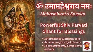Download lagu Mahashivratri Special | Uma Maheshwar Mantra | ॐ उमामहेश्वराय नमः | Powerful Shiv Parvati Chant mp3