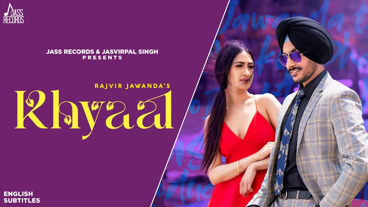 Khyaal Lyrics | Rajvir Jawanda