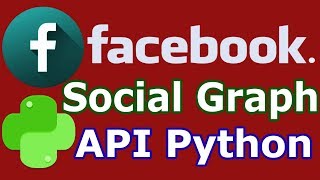 Introduction To Facebook Social Graph API With Python