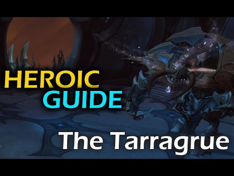 The Tarragrue Normal & Heroic Guide – Sanctum of Domination – Shadowlands PTR