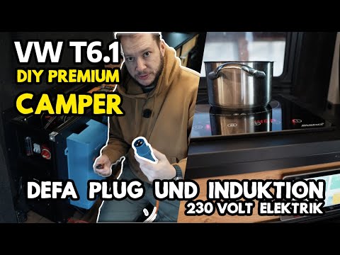 DEFA-Plug einbauen - Mit Victron Multiplus auf Induktionsherd kochen | Campingumbau meines VW T6.1