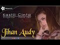 Jihan Audy - Kastil Cinta
