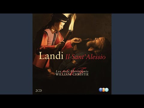 Il Sant'Alessio, Act 1: "Se l'hore volano" (Sant'Alessio)
