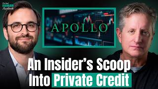 Apollo's Private Credit Exposure: Chris Edson Weighs In | The Real Eisman Playbook Ep 57