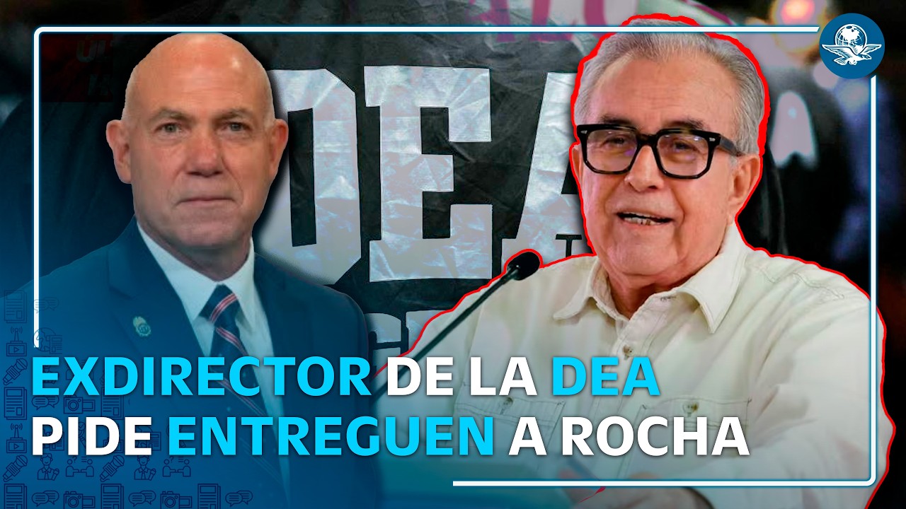 Rubén Rocha debe rendir cuentas en EU, exige exdirector interino de la DEA