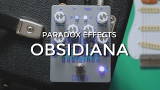 Paradox Effects Obsidiana Octave Layering Engine - What To Know