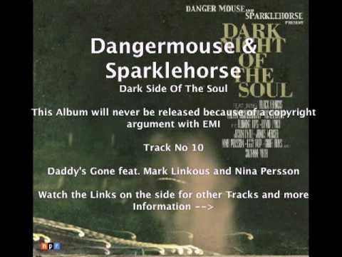 Dangermouse & Sparklehorse feat. Mark Linkous & Nina Persson - Daddy's Gone