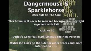 Dangermouse & Sparklehorse feat. Mark Linkous & Nina Persson - Daddy's Gone