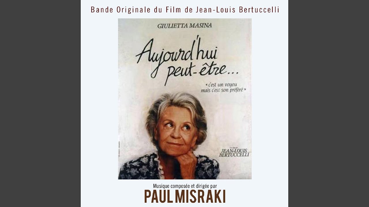 Aujourd'hui peut-être (L'attente) (Bande originale du film de Jean-Louis Bertuccelli)