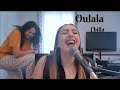 Oulala - Chilla cover ( CA TOURNE (pas vraiment) MAL !! )