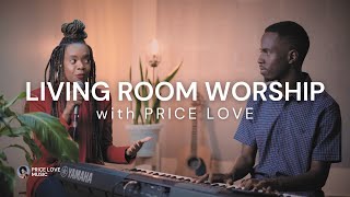Living Room Worship with Price Love