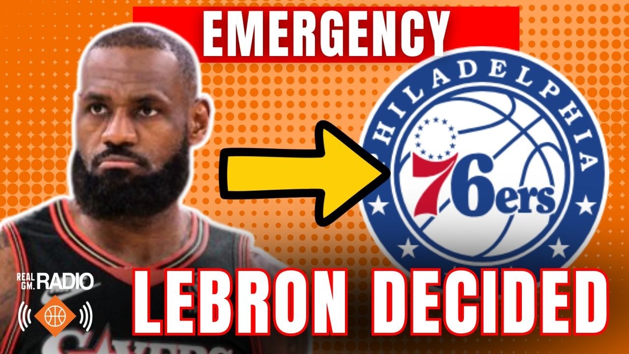 LIVE REACTION: LeBron James Signs with Philadelphia 76ers