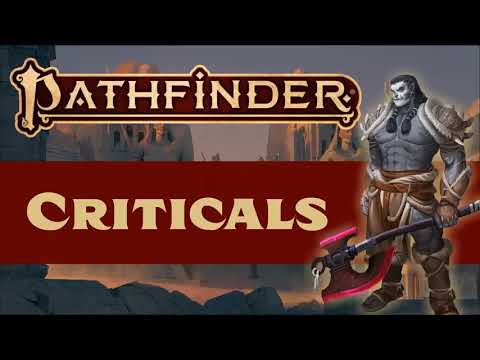Pathfinder (2e): Criticals and Degrees of Success