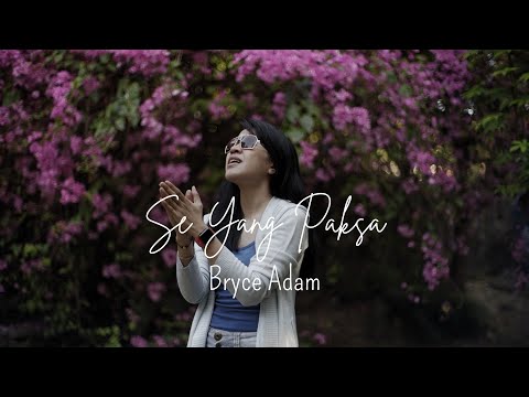 SE YANG PAKSA - WIZZ BAKER | Cover by Bryce Adam
