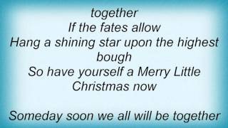 Manhattan Transfer - Have Yourself A Merry Little Christmas Lyrics