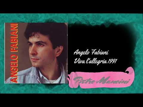 Angelo Fabiani - Viva l'allegria 1991