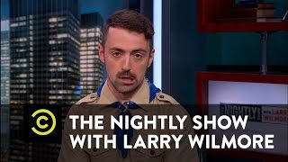 The Nightly Show - Oh Boy! - Gay Boy Scout Leaders - Matteo Lane